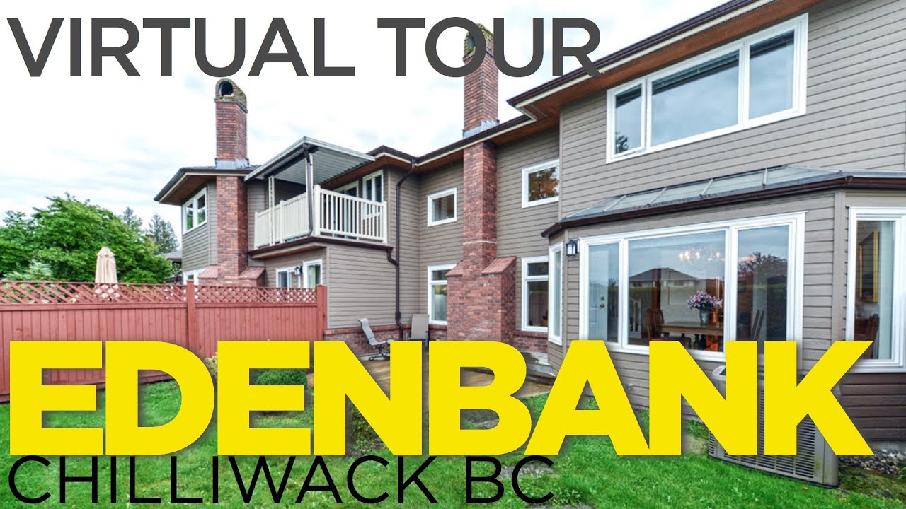 Edenbank Chilliwack For Sale YouTube