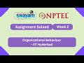 Organizational Behaviour Week 2 | NPTEL ANSWERS 2026 #myswayam
