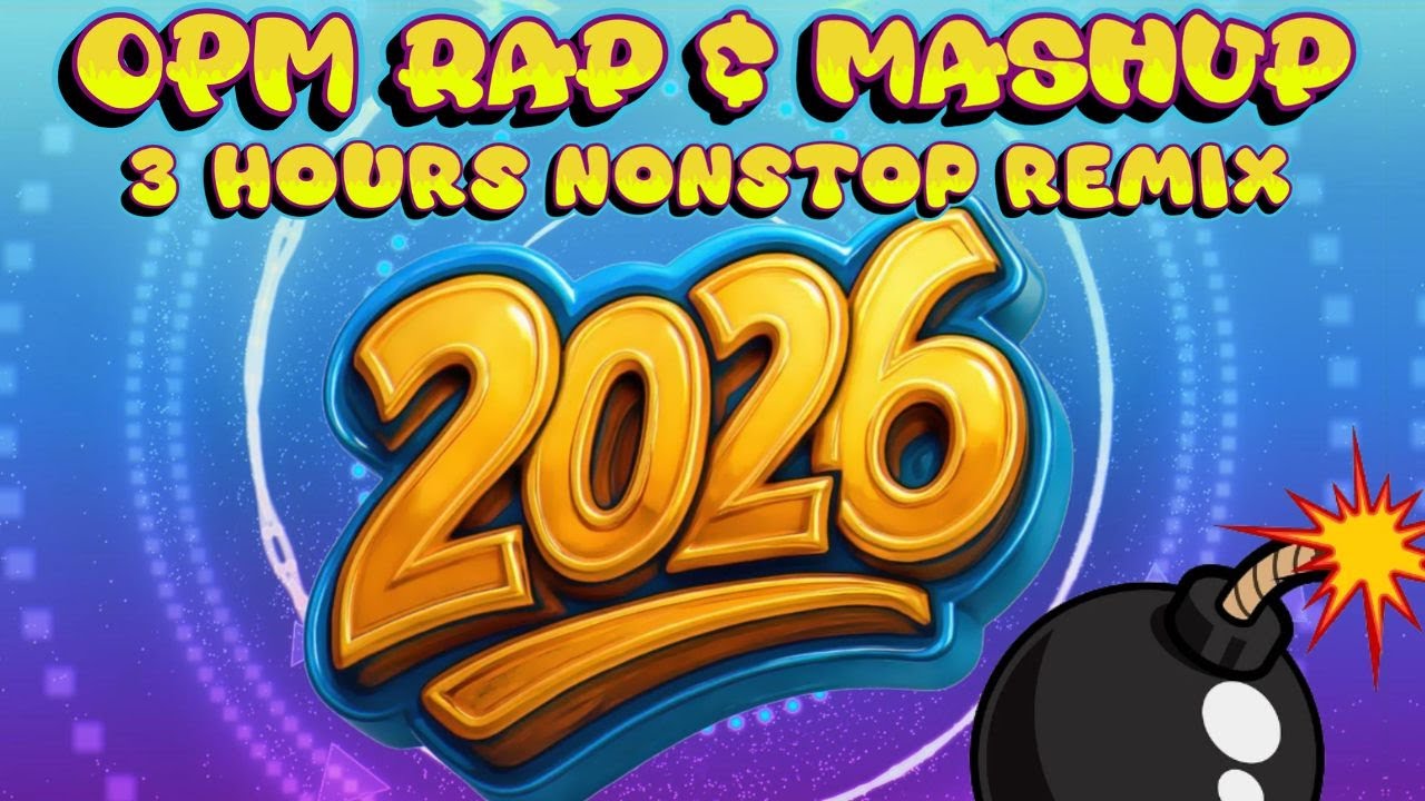 OPM Rap and Mashup Nonstop Party Bomb Remix