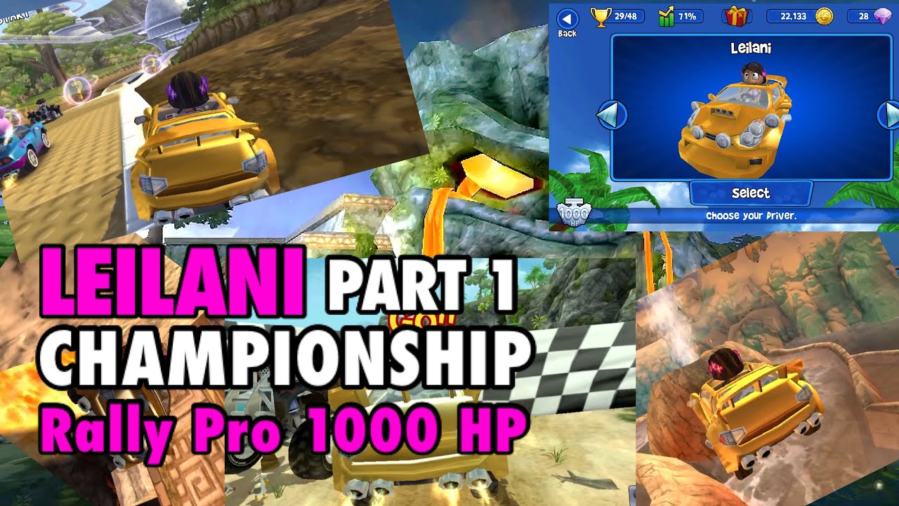 LEILANI RALLY PRO 1000 HP | Championship BB Racing Part 1 - YouTube