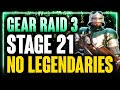 No legendaries gear raid 321 guide  placements gearing  strat with epics rares  uncommons