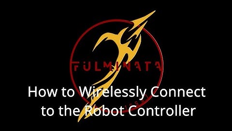 How to Connect to the Robot Controller Wirelessly