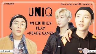 When Uniq play arcade games