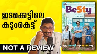     Besty Not A Review  Unni Vlogs Cinephile