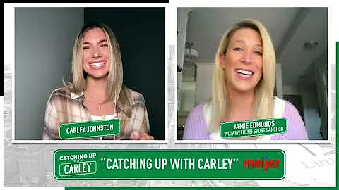 Jamie Edmonds | Catching Up With Carley