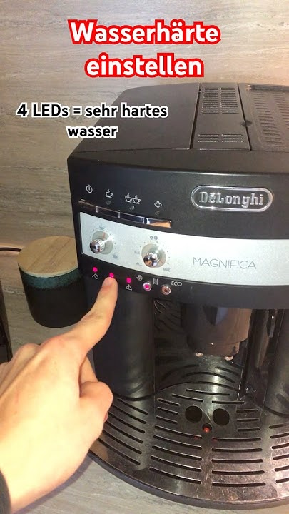 De Longhi Magnifica S Wassermenge Einstellen