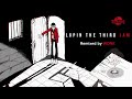 Remixlove is everything  lupin the third jam remixed by wonk