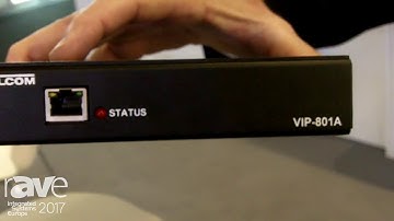 ISE 2017: Valcom Shows VIP-801A Audio Gateway