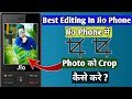 Jio Phone Me Apka Photo Ko Crop Kaise Kare || How To Crop Your Photo In Jio Phone