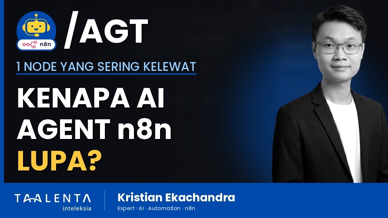 Kenapa AI Agent n8n Lupa Percakapan Sebelumnya?
