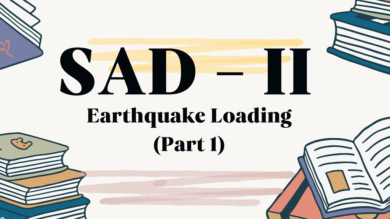 3. Earthquake Load | Structural Analysis & Design II | Civil ...