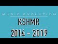 KSHMR: MUSIC EVOLUTION (2014 - 2019)