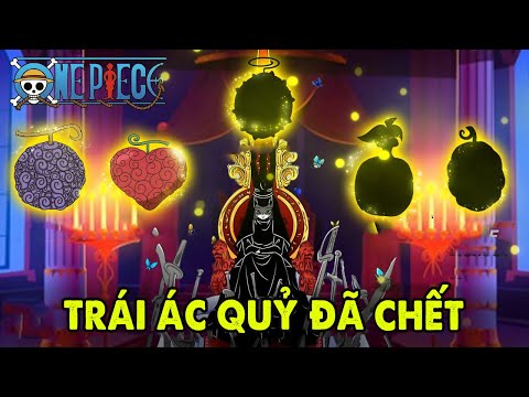 Video Tất Tần Tật Về 12 Người Dùng Trái Ác Quỷ 
