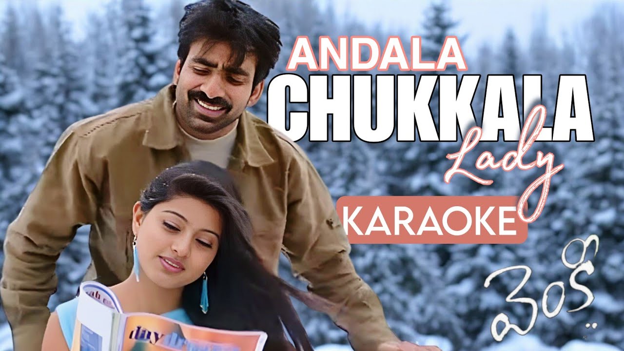 Andala Chukkala Lady Karaoke Song with lyrics | Venky Movie | Ravi Teja ...