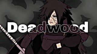 Deadwood - madara uchiha [amv/edit]