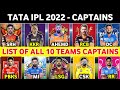 TATA IPL 2022 CAPTAINS | Final Name Of All 10 Teams Captains For IPL 2022 | IPL 2022 MEGA AUCTION