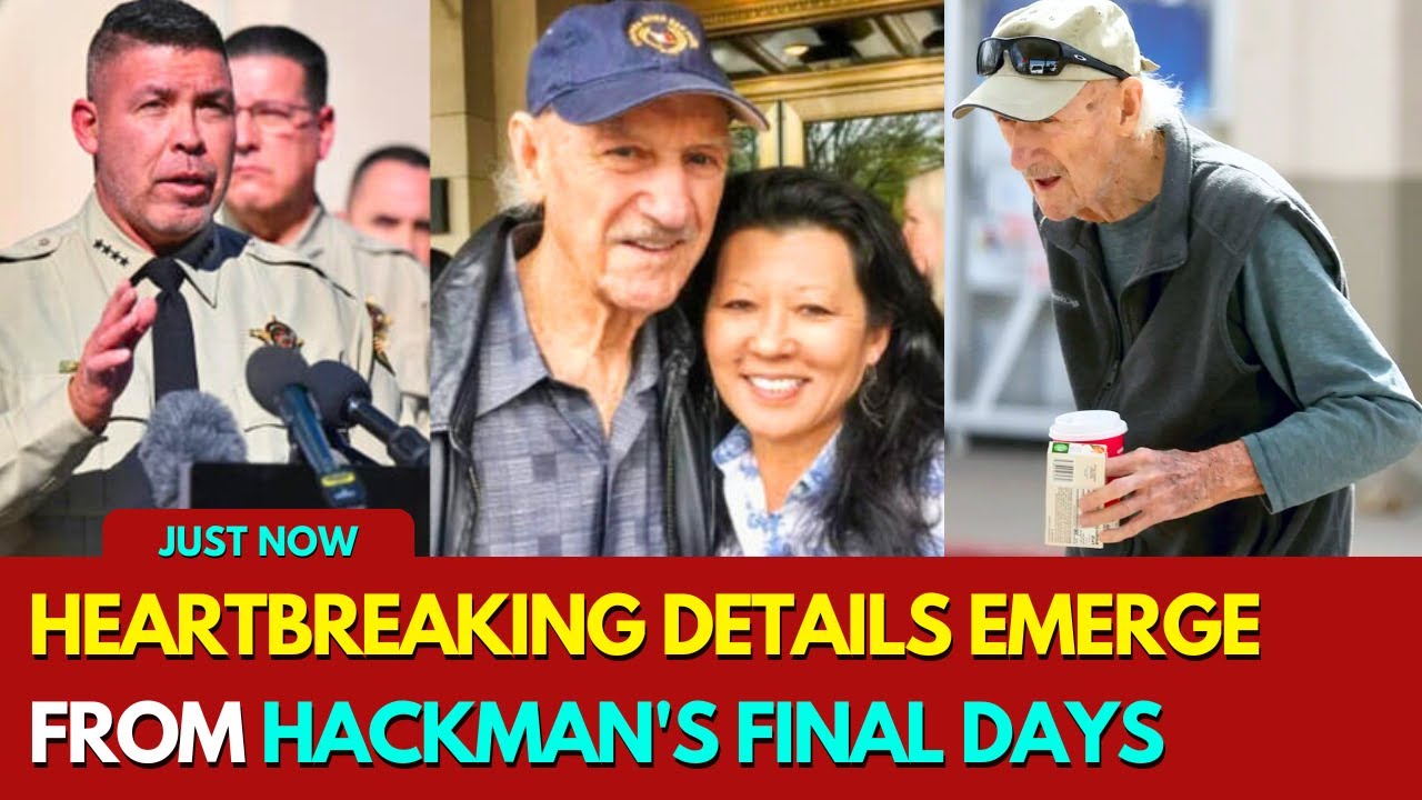 Heartbreaking Details Emerge From Jene Hackman's Final Days Hollywood