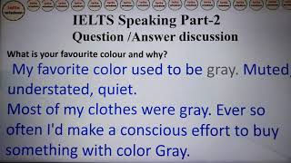 Dream of colors REQUESTED topic by Gauri | Ielts speaking idb and BC  students must watch
