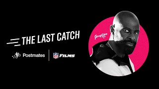 Postmates + NFL Films Present: The Last Catch ft. Jerry Rice