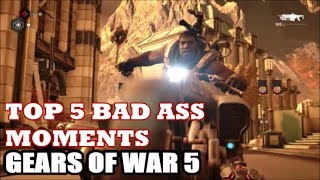 Gears of War 5 - Top 5 Badass Moments