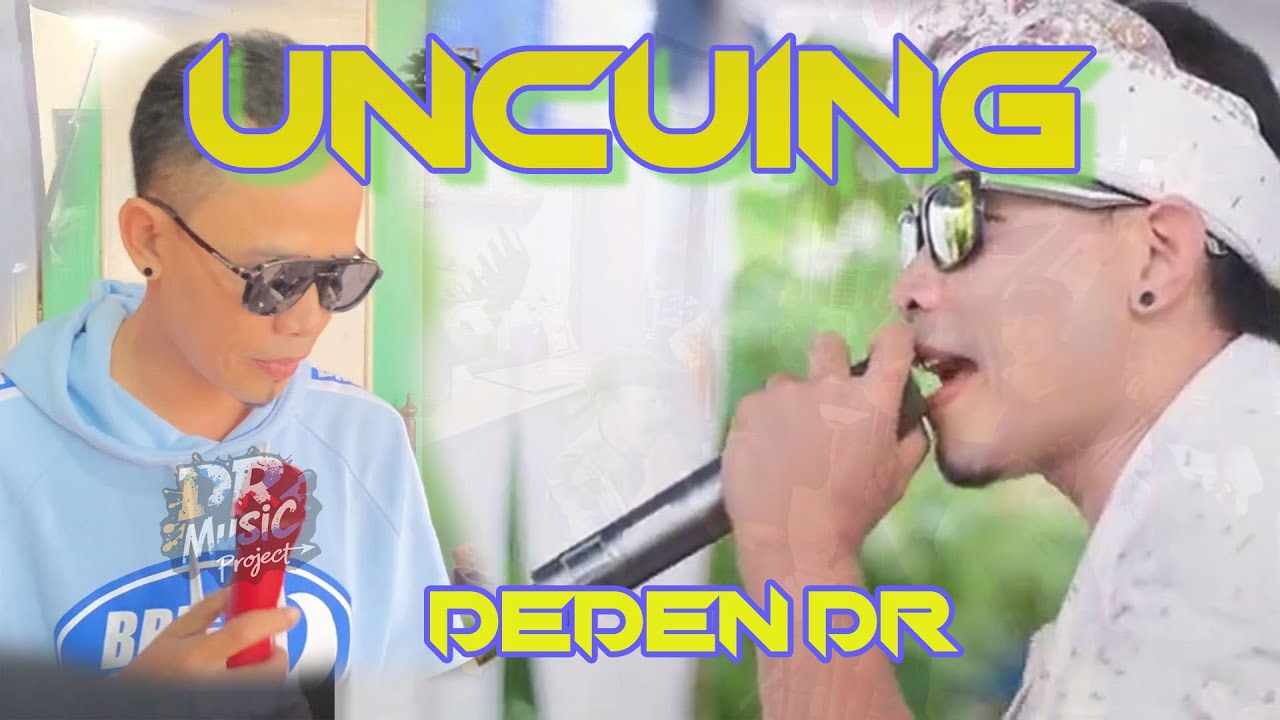 Uncuing Uncuing Hendy Restu II cover DEden DR II - YouTube