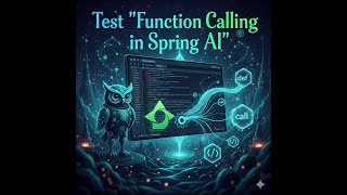 Test Function Calling in Spring AI