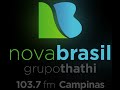 NOVABRASIL FM CAMPINAS 103.7 - Break, prefixo e abertura de hora com Paula Baldassarri