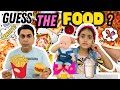 Guess the food  food challenge in hindi  food challenge  fun with family vlog  samayranarula