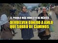 Oaxaqueños devuelven dinero que sobró de pavimentación de camino