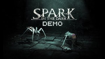 Dungeon Crawler RPG  - Spark In The Dark (Demo)