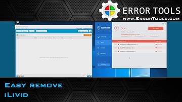 Completely remove iLivid from PC