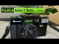 เทสกล้องฟิล์ม FUJICA Auto 7 Date (s/n 4028330)