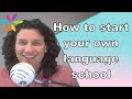 How to start your own language school— Chris Rush answers a common question asked by ESL teachers