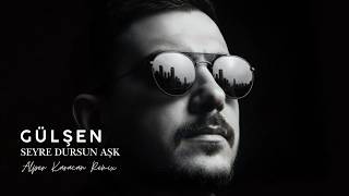 Gülşen - Seyre Dursun Aşk ( Alper Karacan Remix ) #melodicafrohouse