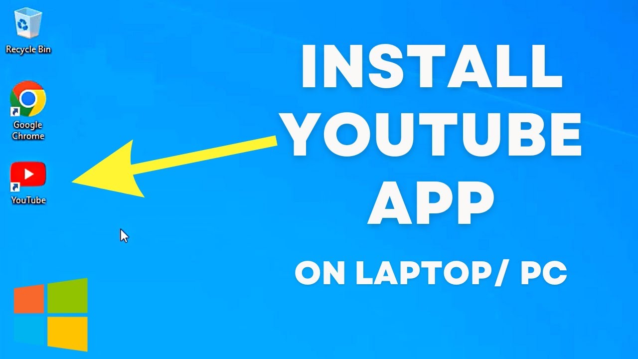 How to Download and Install YouTube App on PC - YouTube