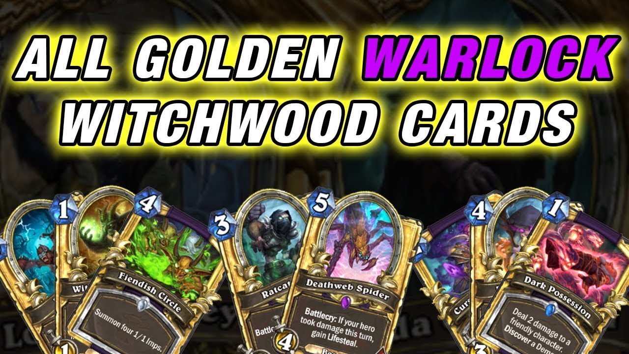 Golden Warlock Witchwood Cards - Hearthstone
