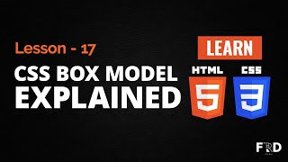 Learn HTML and CSS: Lesson -17 | CSS Box Model Explained in 5 Minutes in Hindi