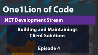 .NET Live Coding: Client Solutions [e.4]