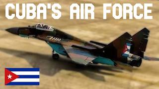 The State of Cuba's Air Force