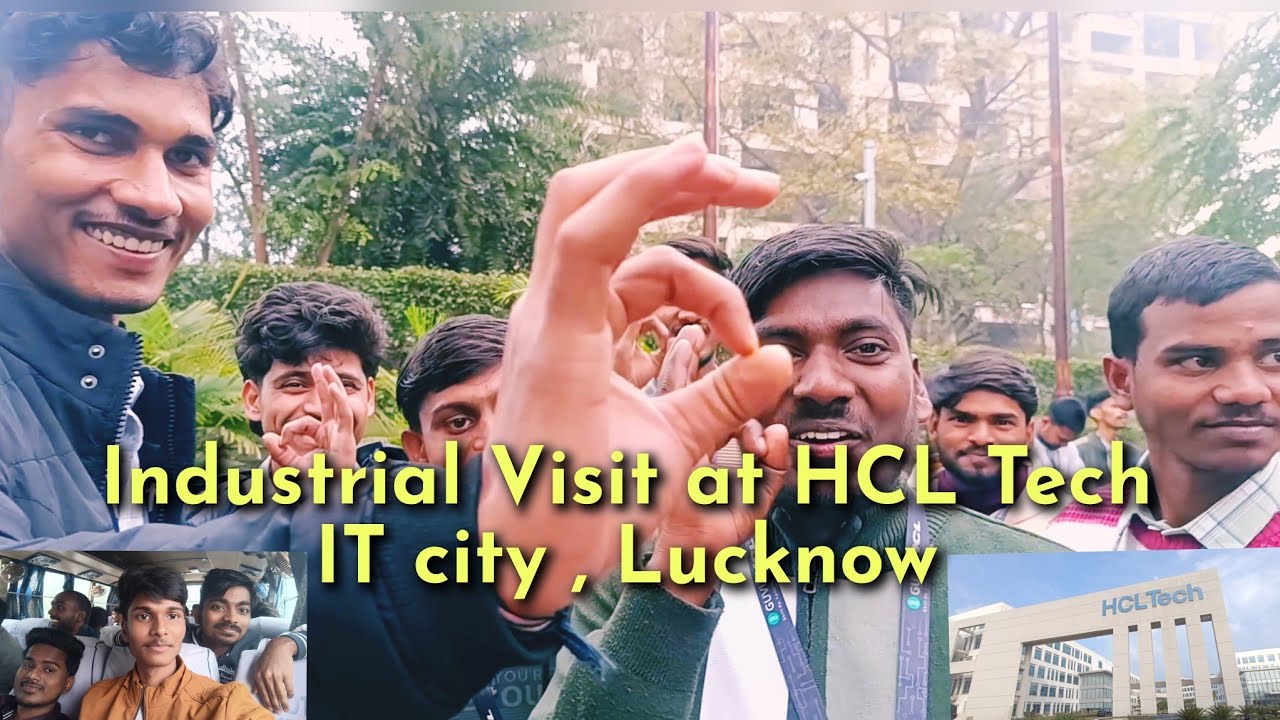 Industrial Visit at HCL Tech , IT city , Lucknow ||