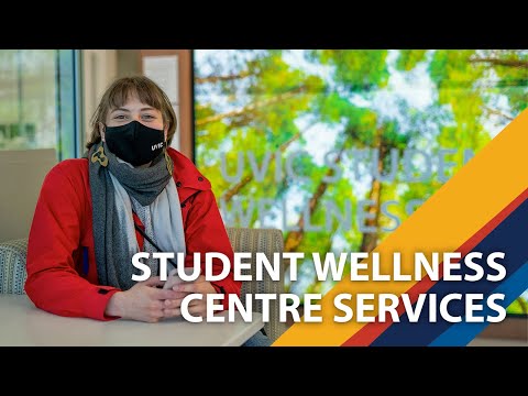 Learn about UVic's Student Wellness Centre services (counselling, doctors, nurses and multifaith)