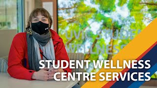 Learn about UVic's Student Wellness Centre services (counselling, doctors, nurses and multifaith)