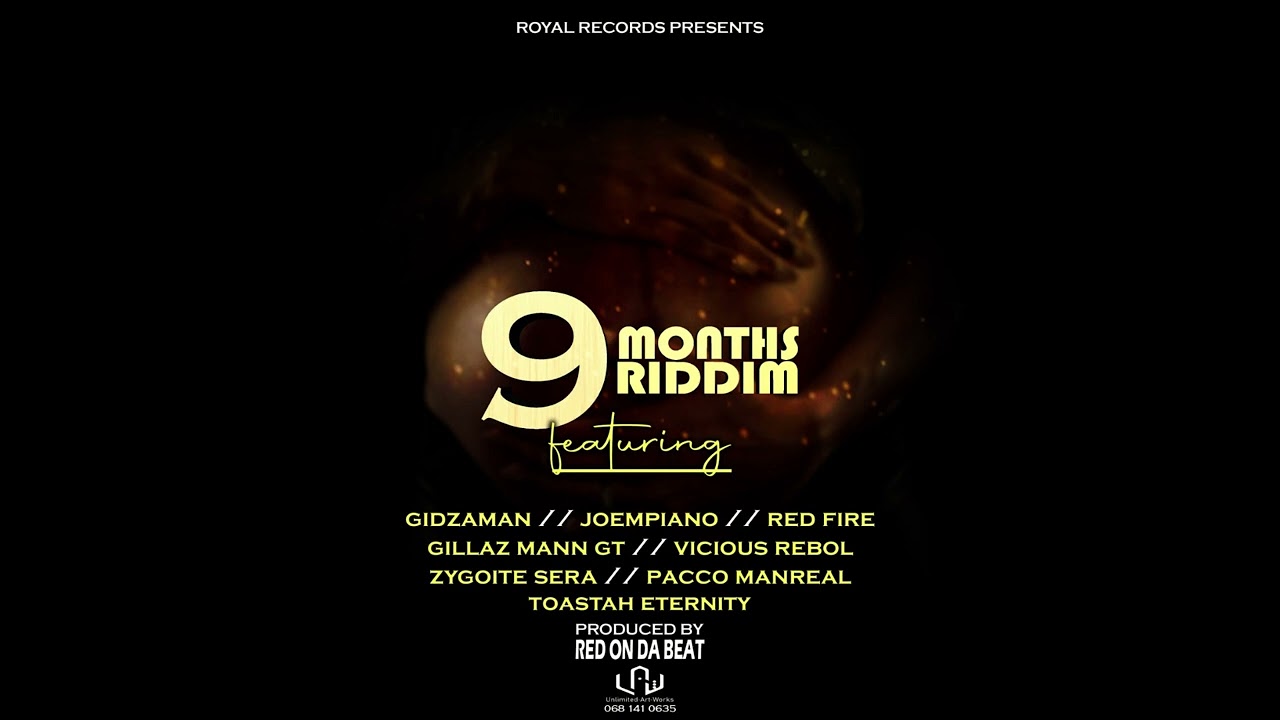 Toastah Eternity -_- Hello ( 9 Months Riddim Red Pro )