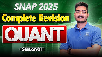 SNAP 2025 | QUANT Complete Revision | Mohit Sir | MBA Pathshala #snapexam