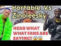 PORTABLE  VS  ZINOLEESKY,  See Who Wins 😱😱