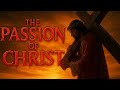 The Passion of Jesus Christ – The Final Hours That Changed Eternity | Echoes of Mystery