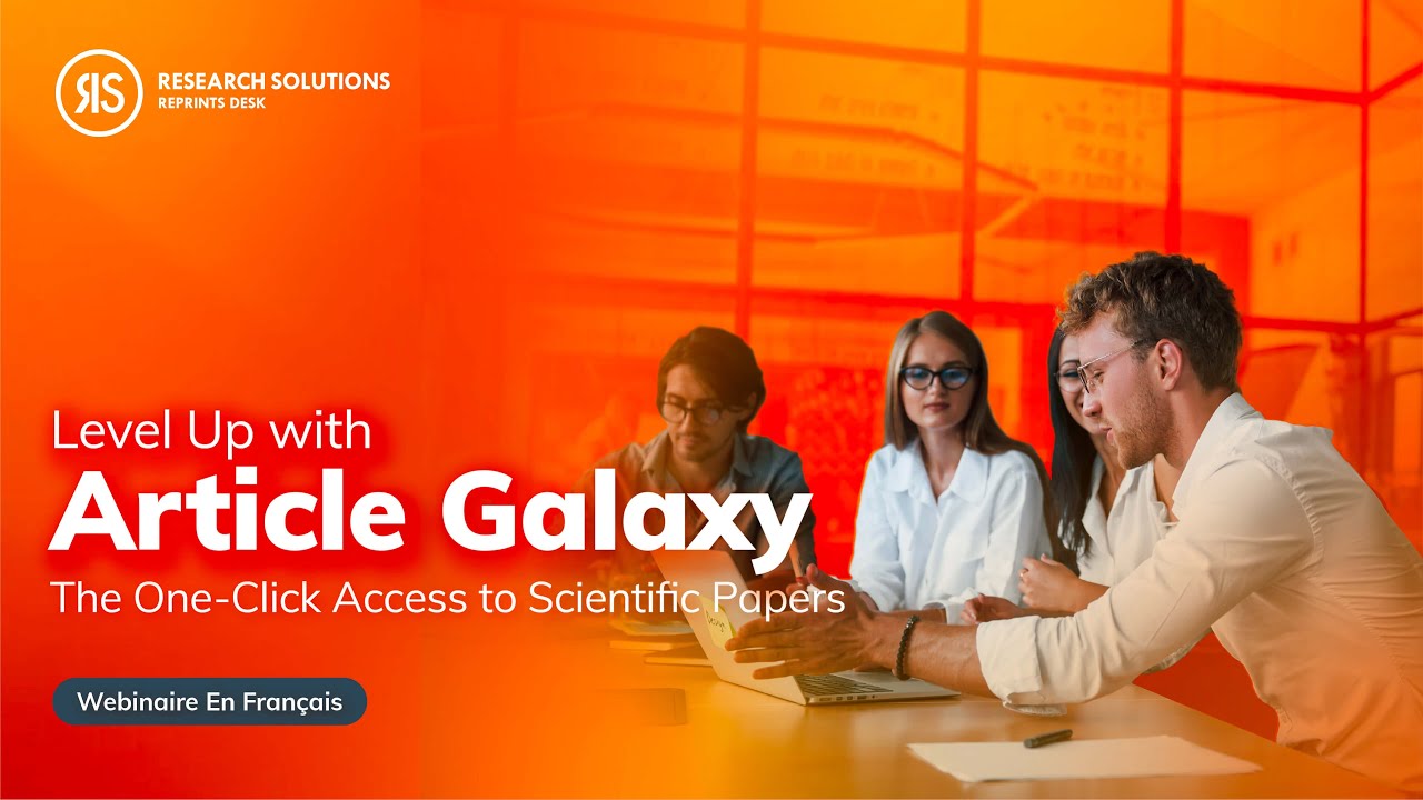 Level Up with Article Galaxy:The One-Click Access to Scientific Papers