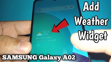 How to Add Weather Widget on Samsung Galaxy A02