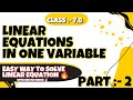 Linear equation in one variable class 8 | Class 8 chapter 2 linear equation in one variable 