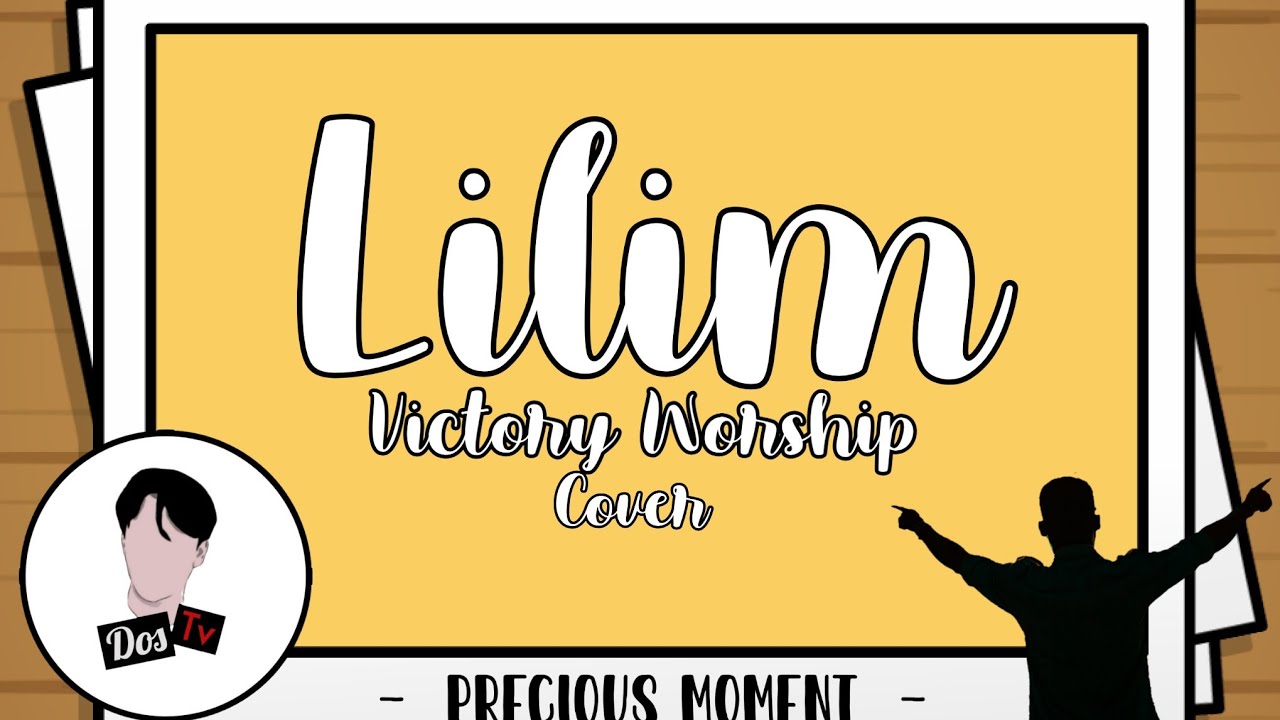 Lilim - Victory Worship (In Your Shelter) | Cover | DosTv